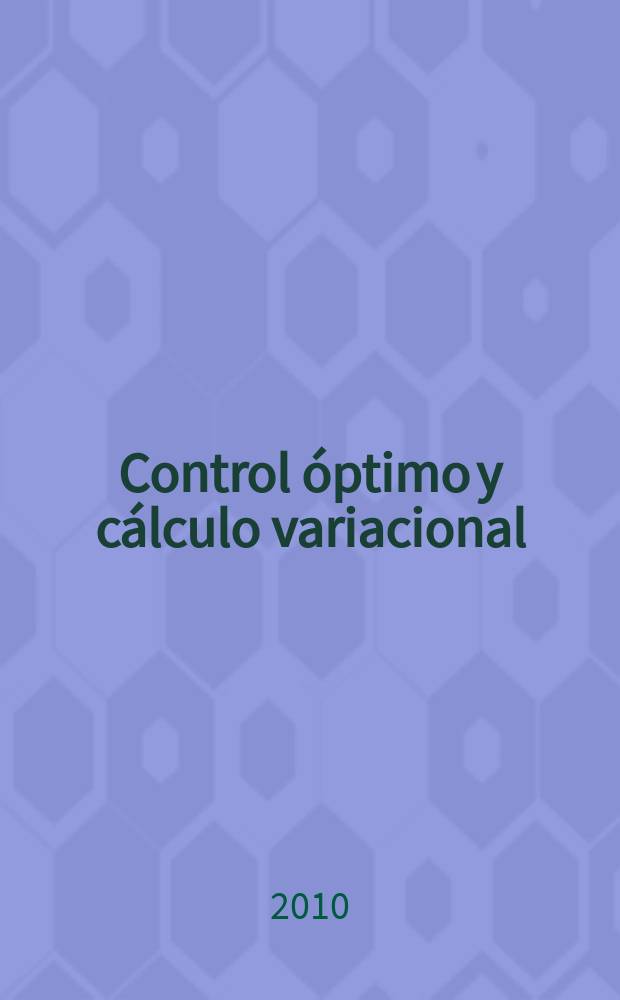 Control óptimo y cálculo variacional