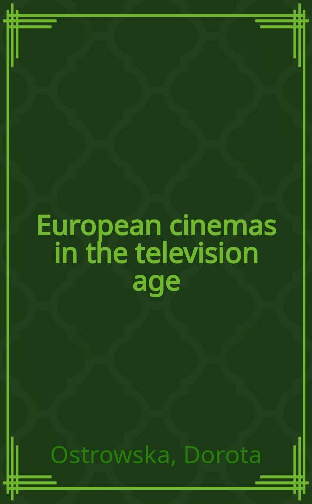 European cinemas in the television age = Европейские фильмы в век телевидения