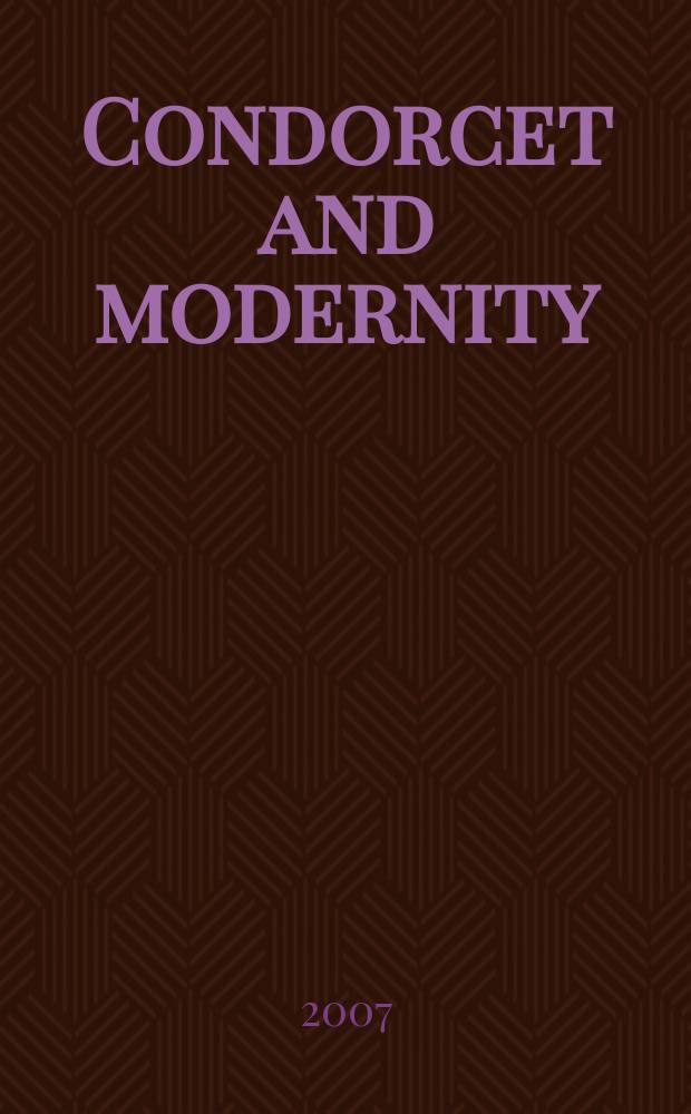 Condorcet and modernity = Кондорсе и современность