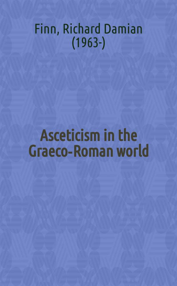Asceticism in the Graeco-Roman world = Аскетизм в греко-римском мире