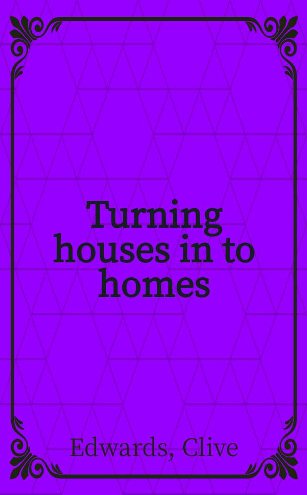 Turning houses in to homes : a history of the retailing and consumption of domestic furnishings = Возвращаясь из дома в дом
