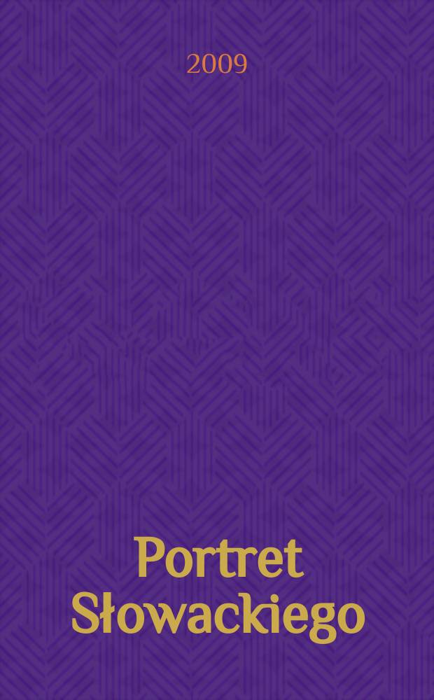 Portret Słowackiego = Портрет Словацкого