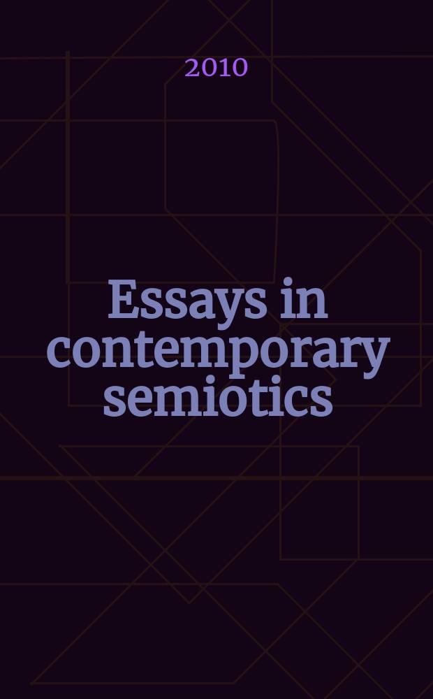 Essays in contemporary semiotics = Очерки современной семиотики