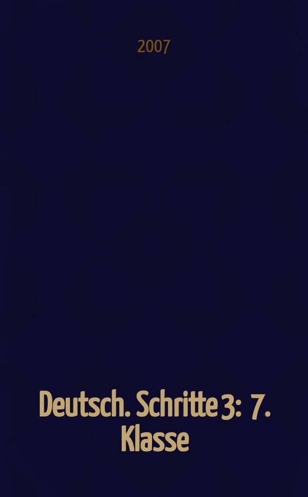 Deutsch. Schritte 3 : 7. Klasse : аудиокурс к учебнику "Немецкий язык. Шаги 3" для 7 класса общеобразовательных учреждений