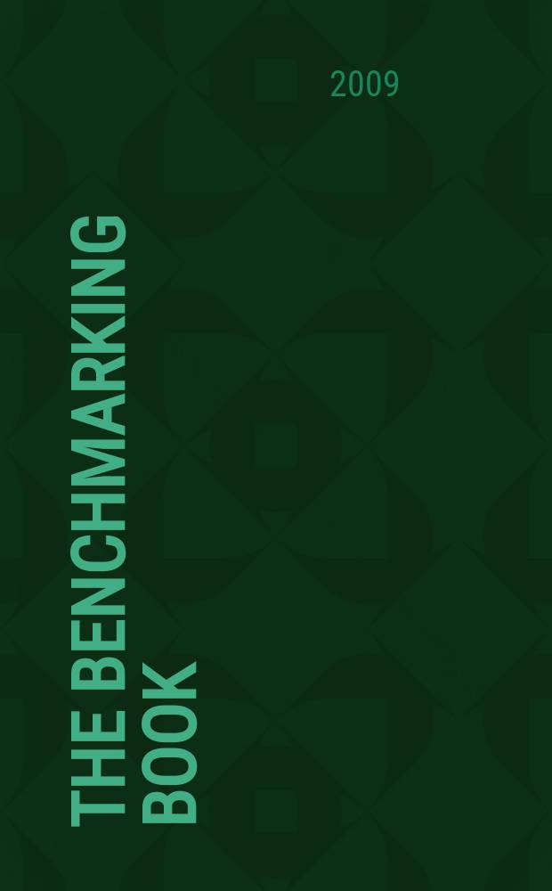 The benchmarking book: a how-to-guide to best practice for managers and practitioners = Руководство по бенчмаркингу