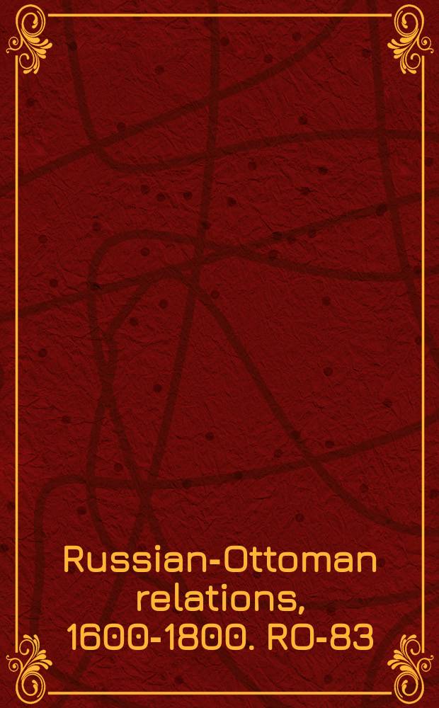 Russian-Ottoman relations, 1600-1800. RO-83 = Великолепная победа одержанная русским генералом Ваффеном и фельдмаршалом Минихом над крымским ханом в 1736 году