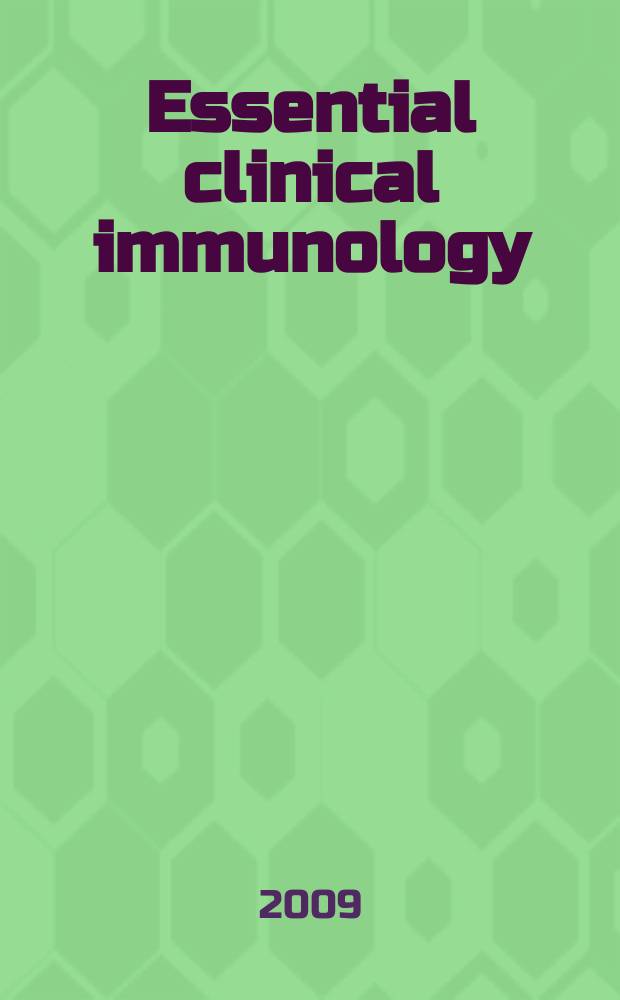 Essential clinical immunology = Главное в клинической иммунологии