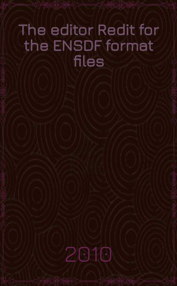 The editor Redit for the ENSDF format files