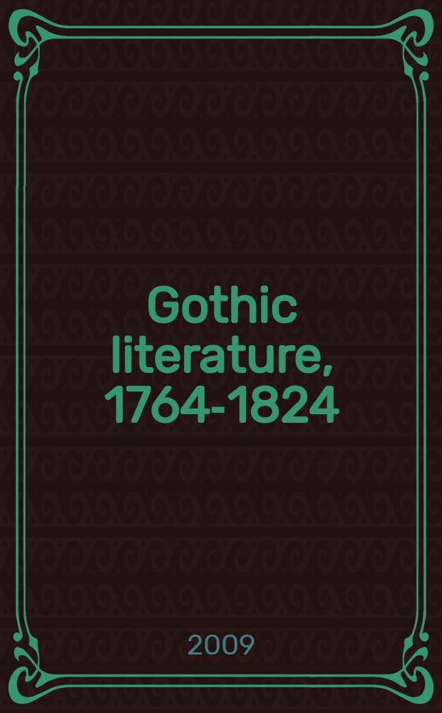 Gothic literature, 1764-1824 = Готическая литература 1764-1824