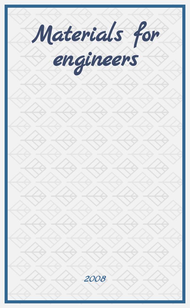 Materials for engineers