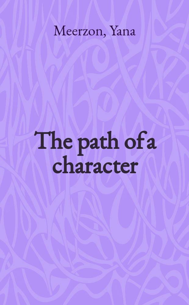 The path of a character : Michael Chekhov's inspired acting and theatre semiotics = Путь характера: вдохновение Михаила Чехова и театр семиотики
