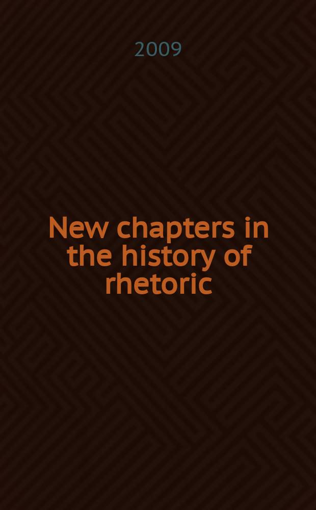 New chapters in the history of rhetoric = Новые главы в истории риторики