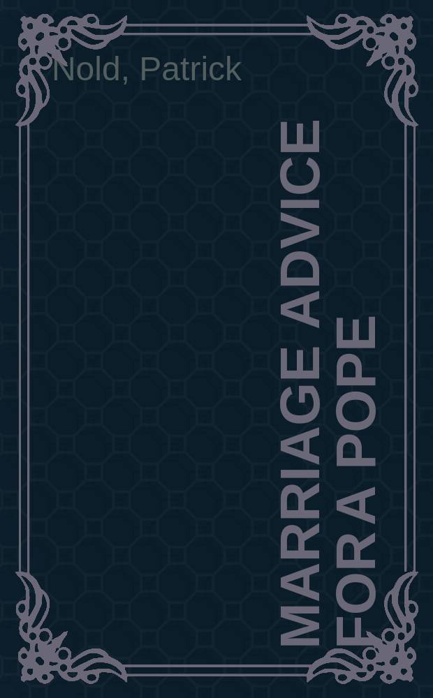 Marriage advice for a Pope : John XXII and the power to dissolve = Рекомендации Папы по супружеству