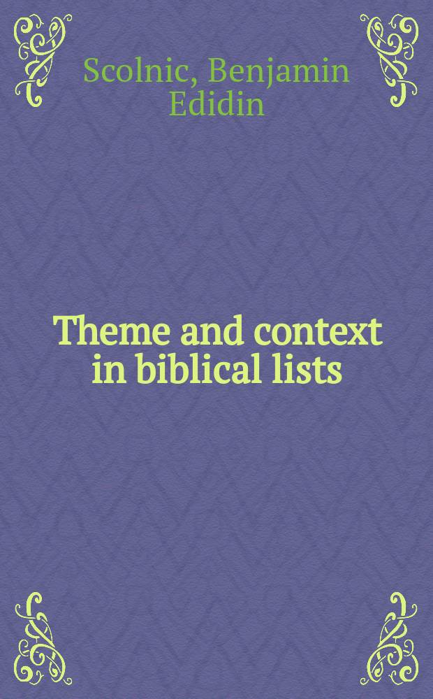 Theme and context in biblical lists = Предмет и контекст в библейских листах