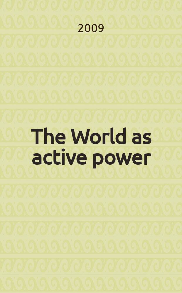 The World as active power : studies in the history of European reason : a collection of essays = Мир как жизненная сила