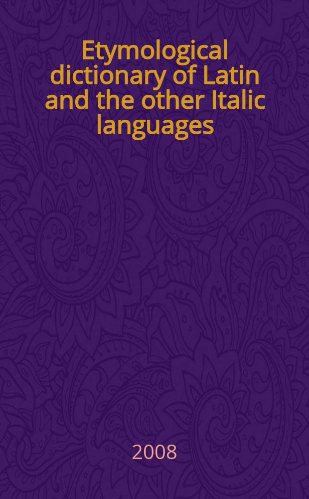 Etymological dictionary of Latin and the other Italic languages = Этимологический словарь латинского и других италийских языков