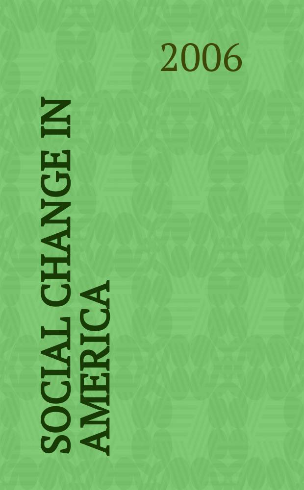 Social change in America : from the Revolution through the Civil War = Социальные изменения в Америке: от революции через Гражданскую войну