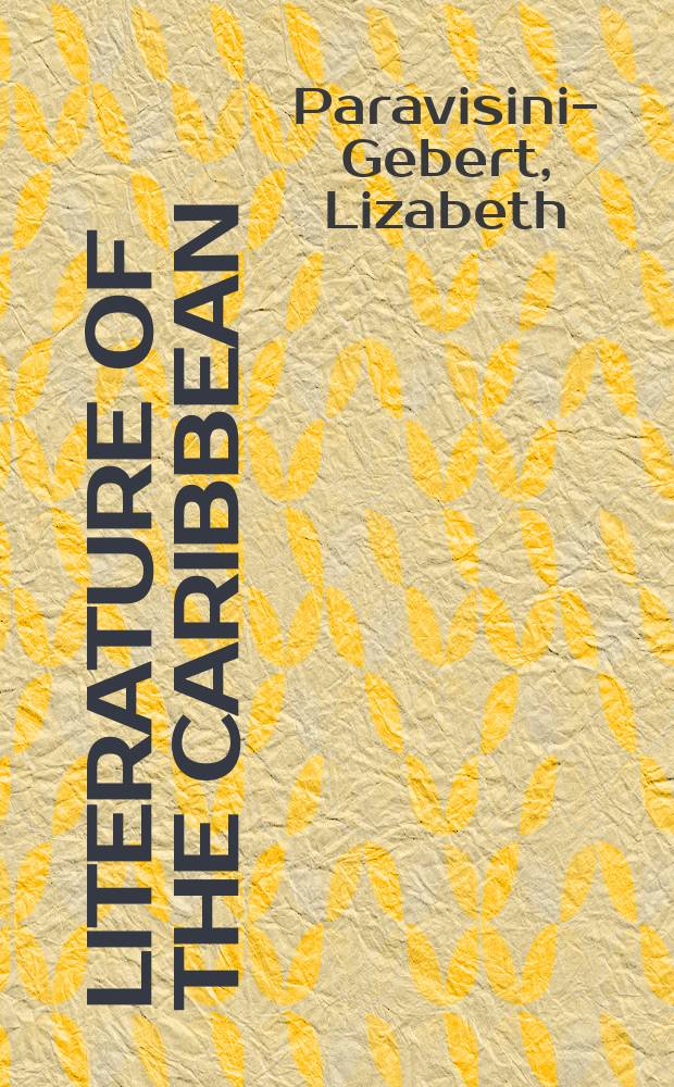 Literature of the Caribbean = Литература Карибских стран
