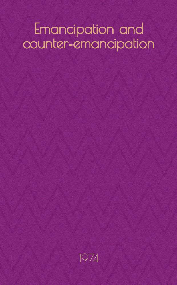 Emancipation and counter-emancipation : selected essays from Jewish social studies = Эмансипация и против эмансипации: избранные эссе из еврейских социальных исследований