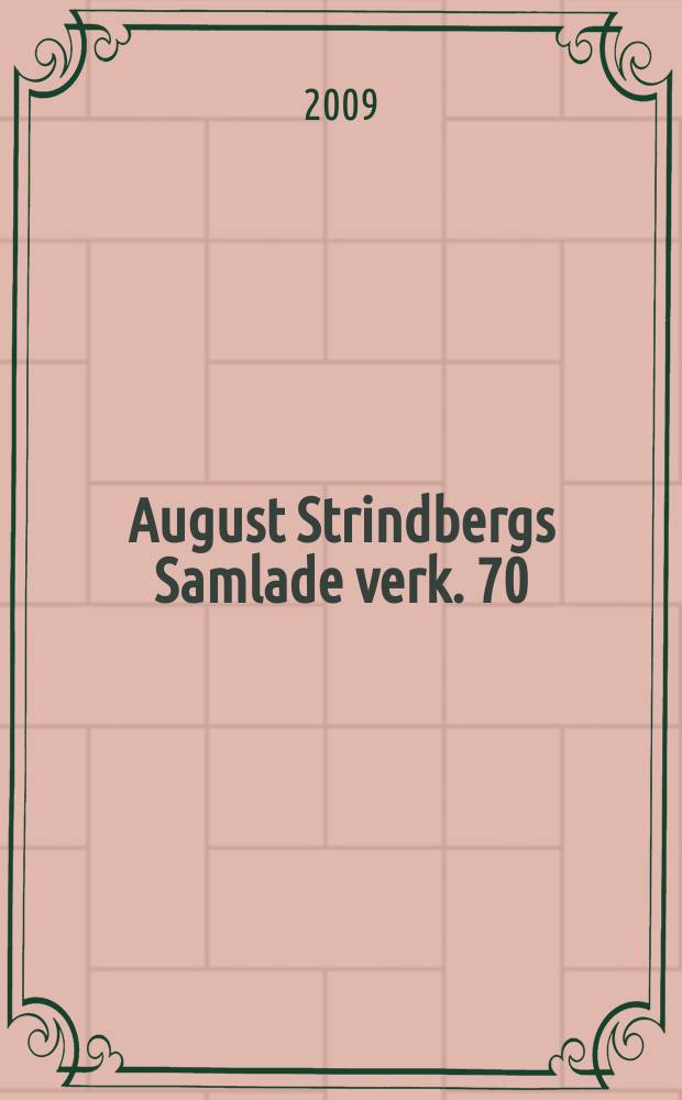 August Strindbergs Samlade verk. 70 : Spr&aring;kvetenskapliga skrifter