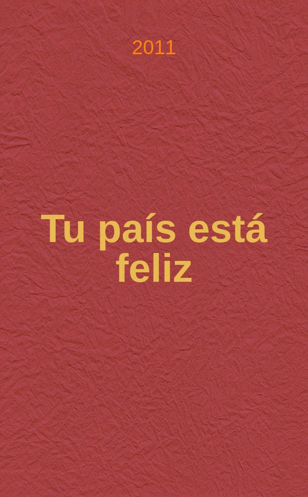 Tu país está feliz = Твоя страна счастливая : poesia