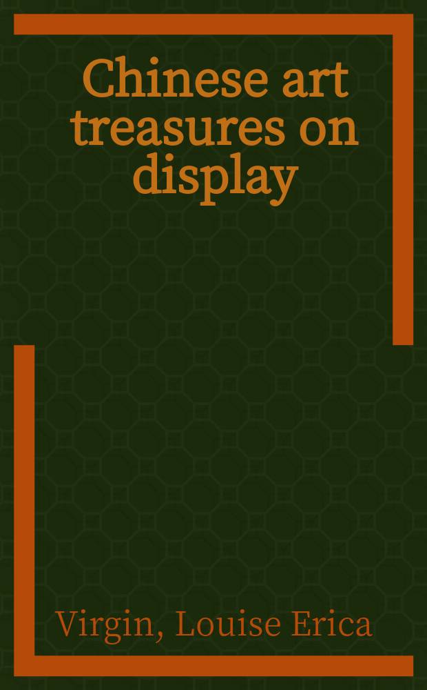 Chinese art treasures on display: later jades and ceramics at the Worcester art museum : gallery guide published to accompany the installation of the Chinese decorative arts gallery = Сокровища китайского искусства на дисплее, поздний нефрит и керамика в Вустерском художественном музее