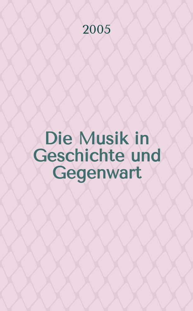 Die Musik in Geschichte und Gegenwart : Allg. Enzykl. der Musik 21 Bd. in 2 T. Personent. 14 : Ric - Schön
