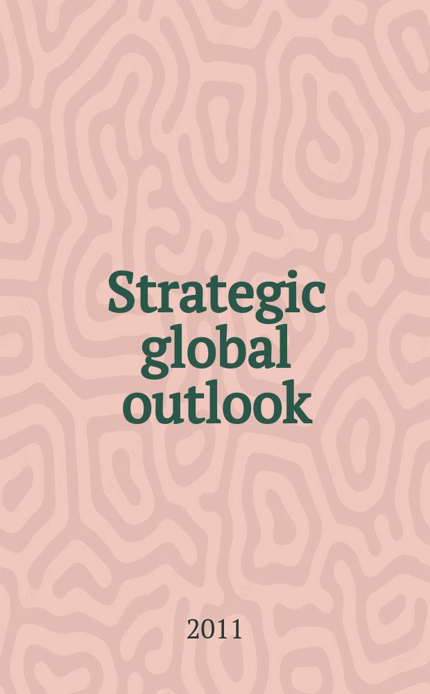 Strategic global outlook: 2030 = Cтратегическая глобальная перспектива: 2030