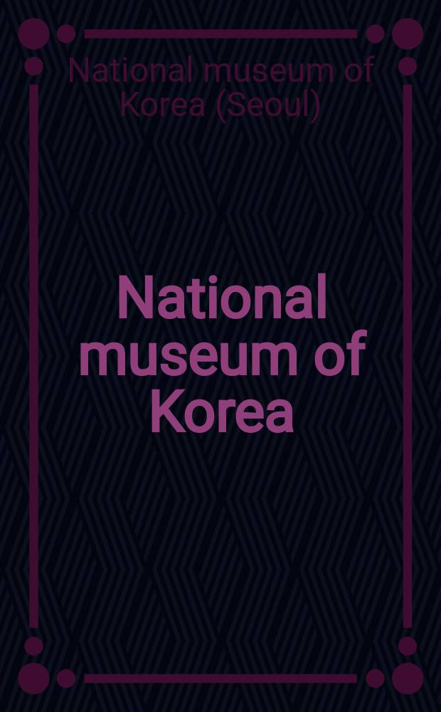National museum of Korea : digital museum 2.0