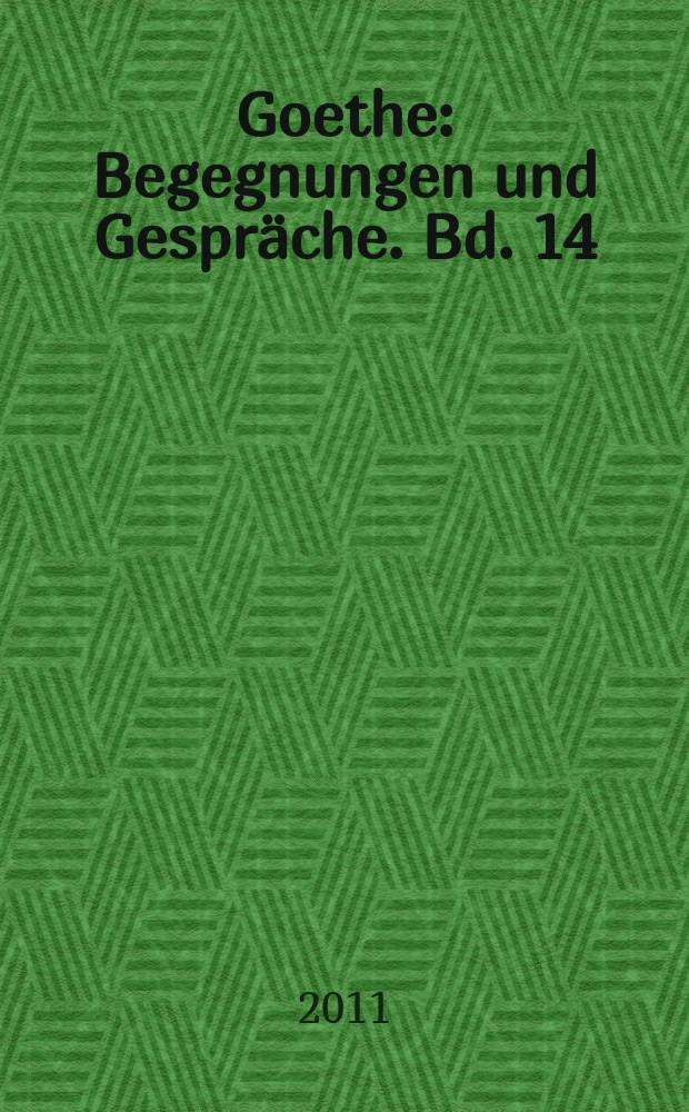Goethe : Begegnungen und Gespräche. Bd. 14 : 1823-1824