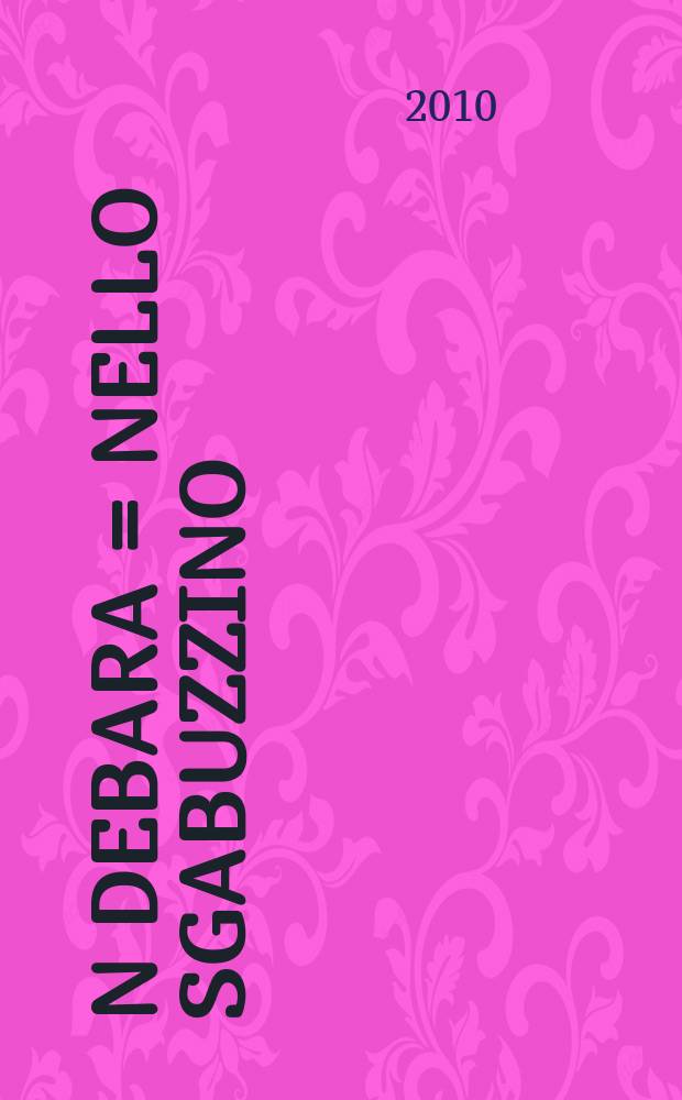 &Icirc;n debara = Nello sgabuzzino : al doilea jurnal al unui evadat din Est : o naraţiune poeticǎ