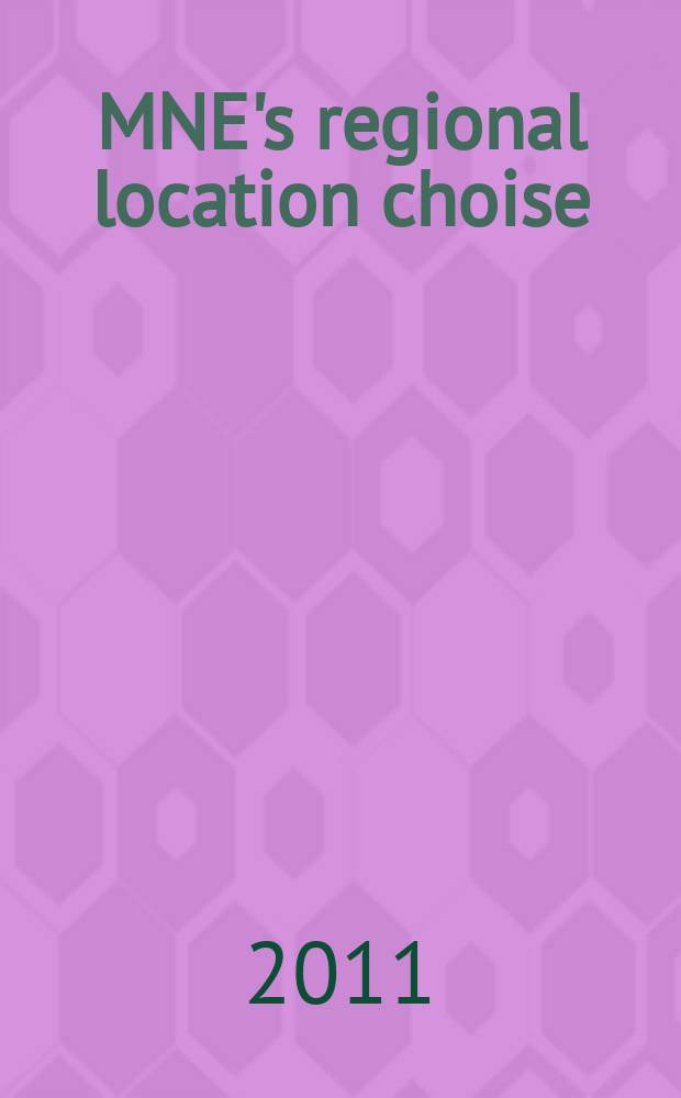 MNE's regional location choise: a comparative perspective on East Germany, The Czech Republic and Poland