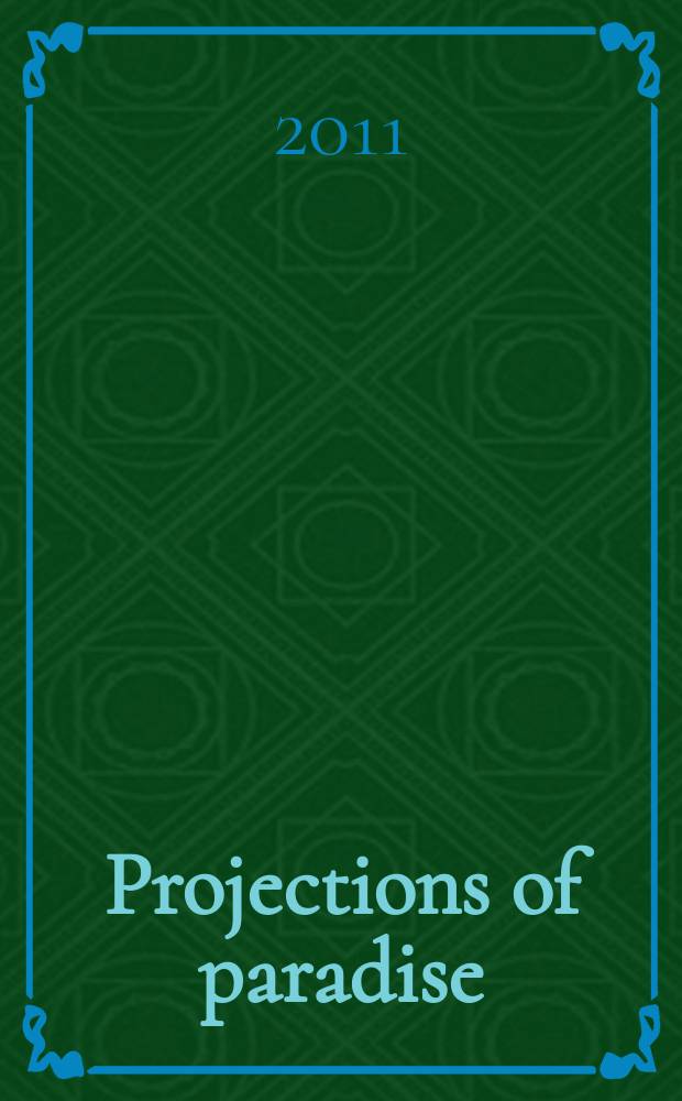 Projections of paradise : ideal elsewheres in postcolonial migrant literature = Проекты рая