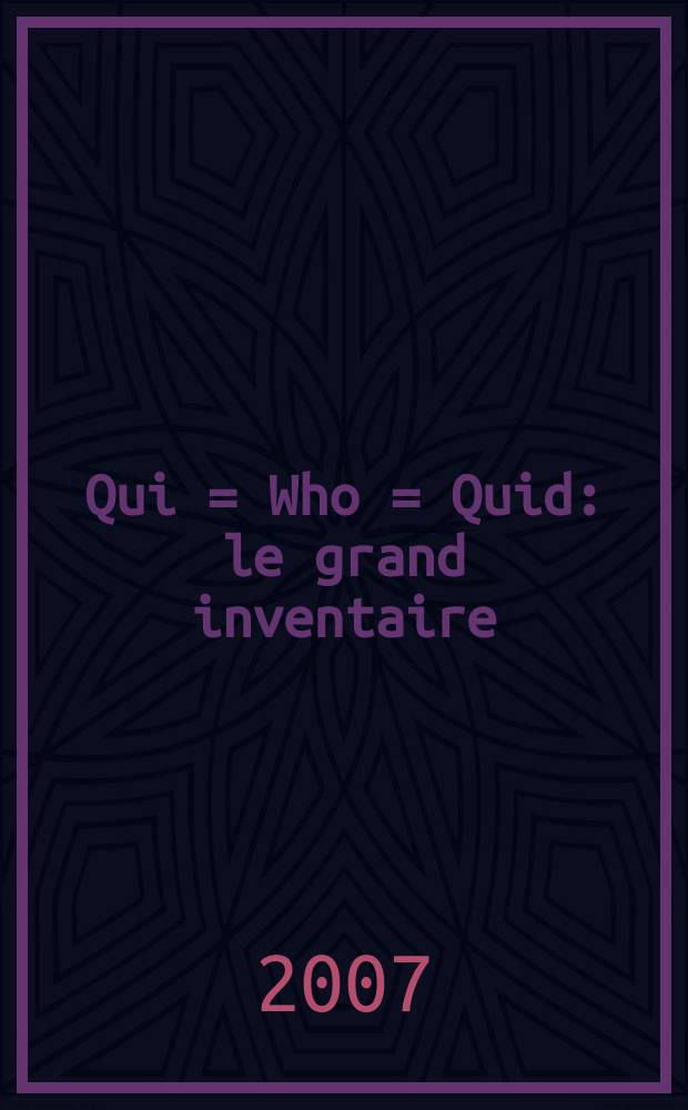 Qui = Who = Quid : le grand inventaire : IX. portraits : 100 propositions pour une collection : album = Кто?