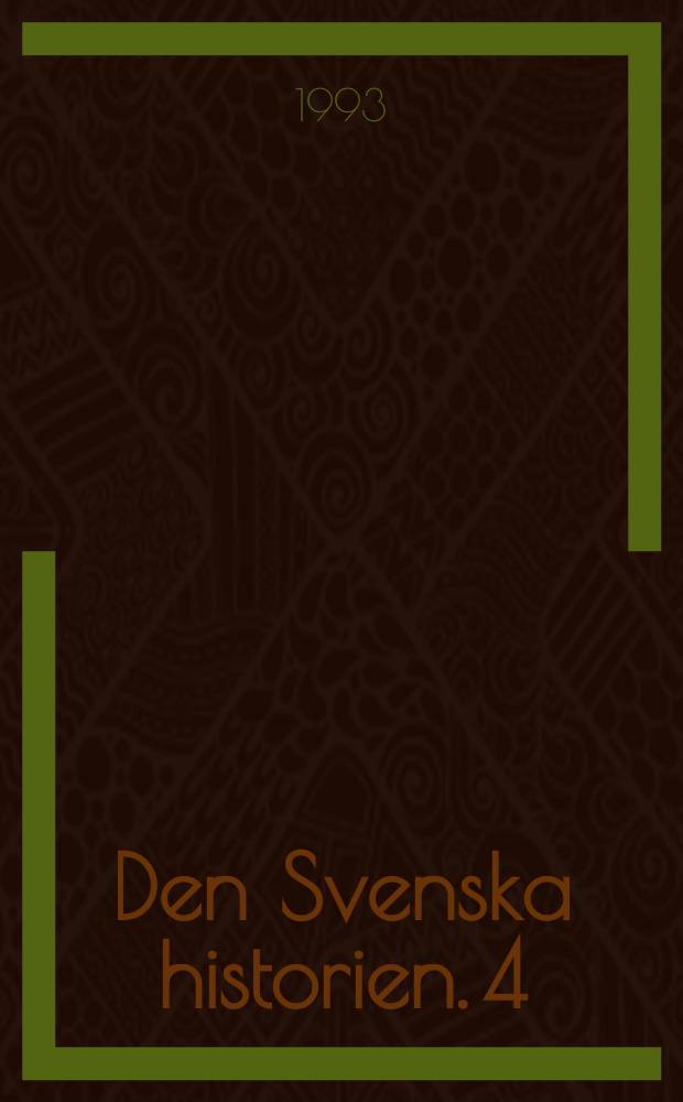 Den Svenska historien. 4 : Gustav Vasa. Riket formas