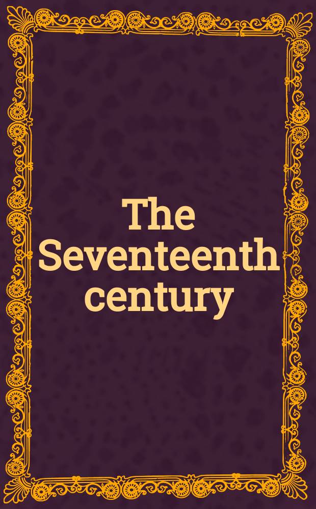 The Seventeenth century : music in Britain = Семнадцатый век