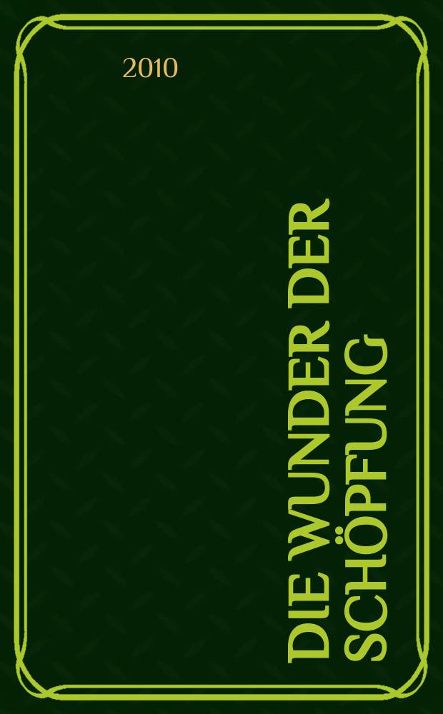 Die Wunder der Schöpfung = The wonders of creation : Handschriften der Bayerischen Staatsbibliothek aus dem islamischen Kulturkreis : Katalog der Ausstellung, 16. September bis 5. Dezember 2010 = Удивление создания