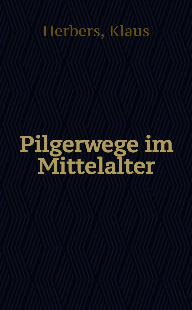 Pilgerwege im Mittelalter = Маршруты паломников в средние века