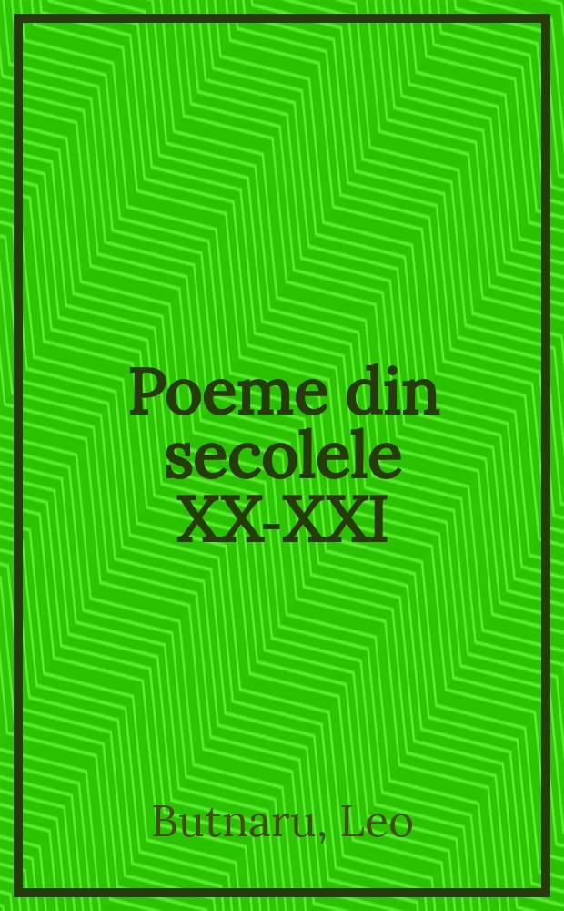 Poeme din secolele XX-XXI