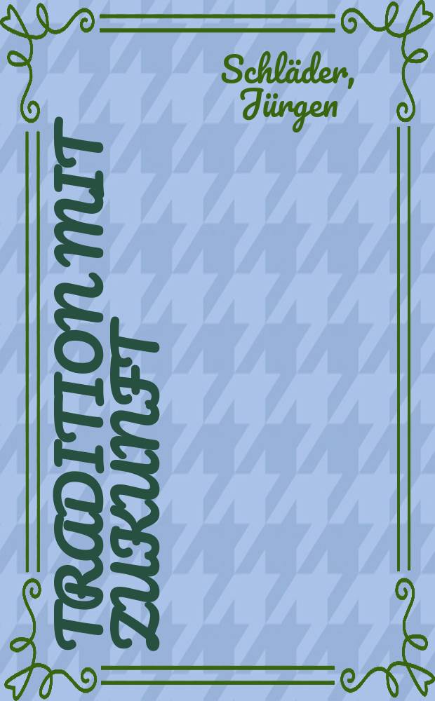 Tradition mit Zukunft : 100 Jahre Prinzregententheater München = Традиции и будущее