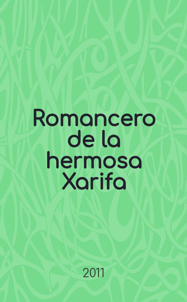 Romancero de la hermosa Xarifa