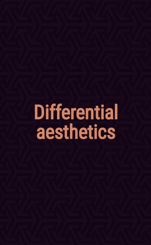 Differential aesthetics : art practices, philosophy and feminist understandings = Дифференциальная эстетика.