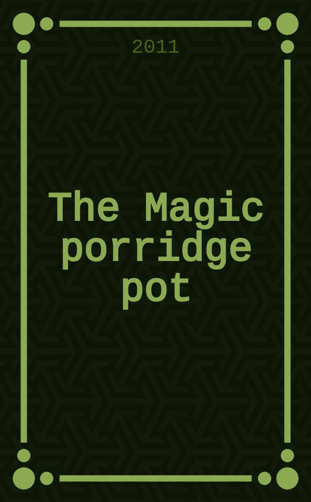 The Magic porridge pot; Goldilocks and the three bears; The Three little pigs make detectives; The Bun: сборник сказок: аудиоприложение
