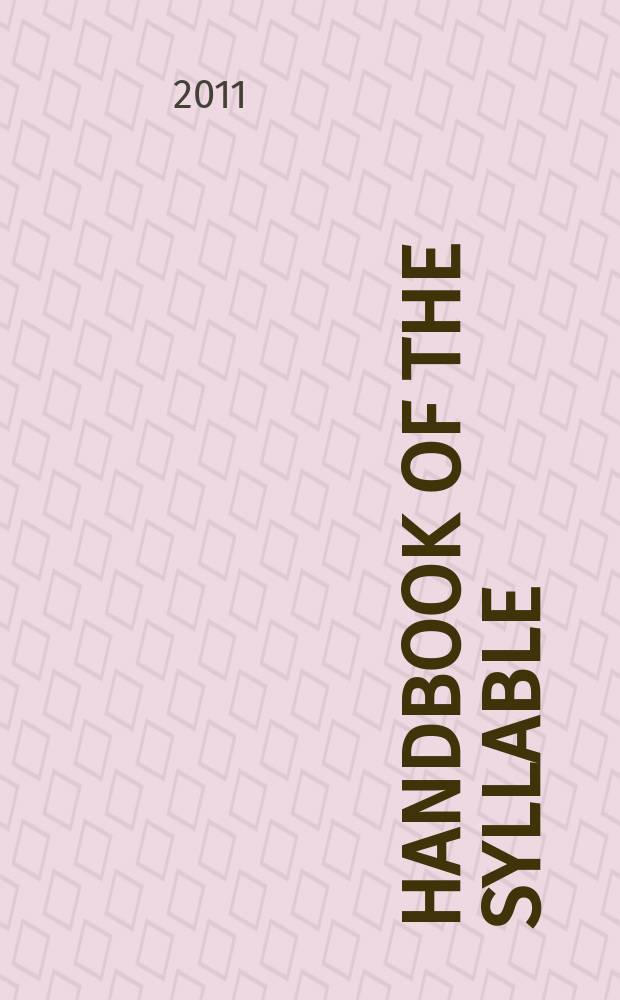 Handbook of the syllable = Справочник по теме слог