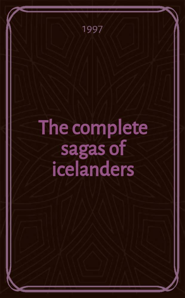 The complete sagas of icelanders : including 49 tales. 4