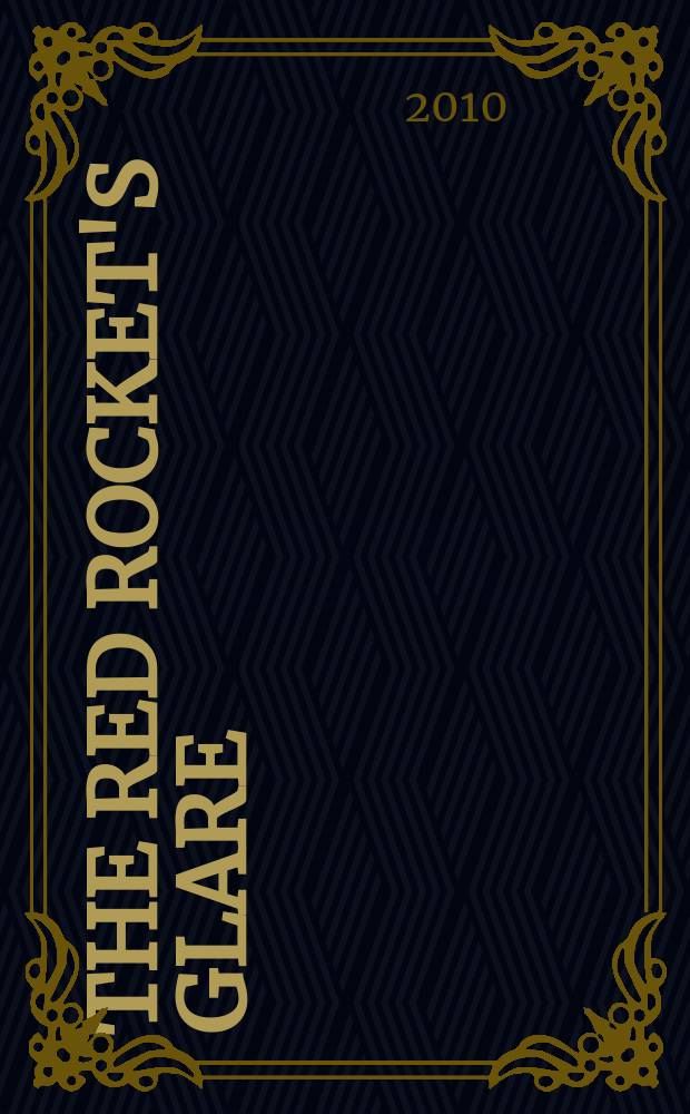 The red rocket's glare : spaceflight and the Soviet imagination, 1857-1957 = Красный свет ракеты