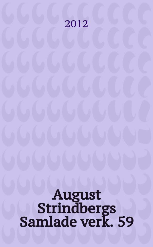 August Strindbergs Samlade verk. 59 : Ockulta dagboken