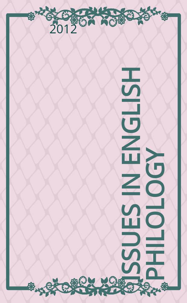 Issues in English philology : study manual : for advanced university students, teachers' training colleges of foreign languages and the general reader who wishes to leam the problems of modern English philology = Вопросы английской филологии