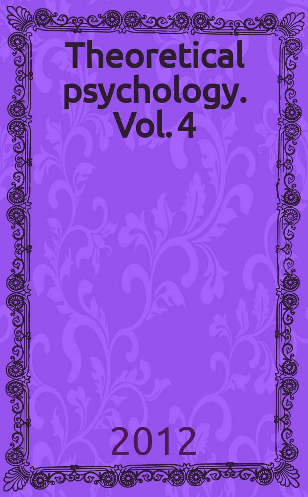 Theoretical psychology. Vol. 4 : The human dilemma: social, developmental and abnormal psychology