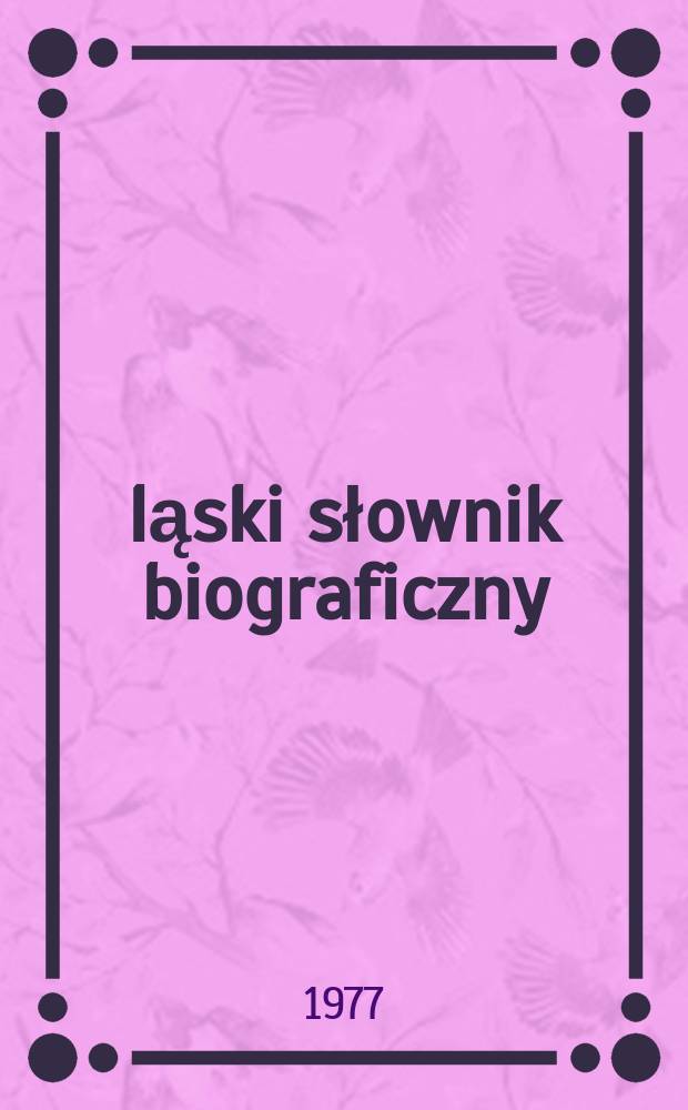 Śląski słownik biograficzny = Силезский биографический словарь